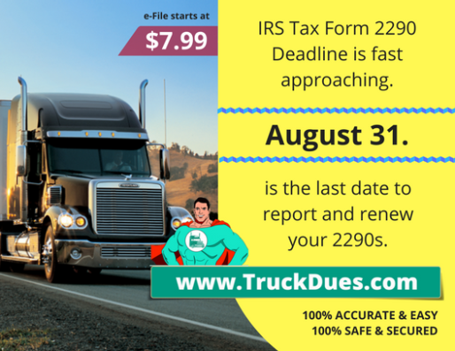 August 31 is the due date for 2290 tax